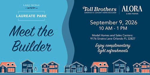 You're Invited: Meet the Builder at Alora by Toll Brothers