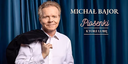 Micha\u0142 Bajor - "Piosenki, kt\u00f3re lubi\u0119" - Gdynia - 23.02.2026