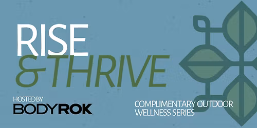 Rise & Thrive at The Collection at Forsyth