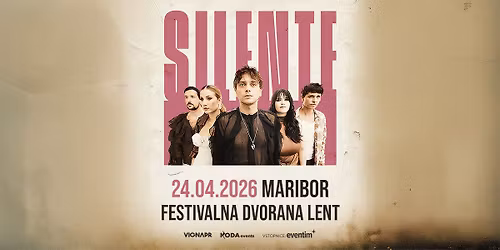 SILENTE \u25cf MARIBOR, Festivalna dvorana Lent \u25cf 24.04.2026