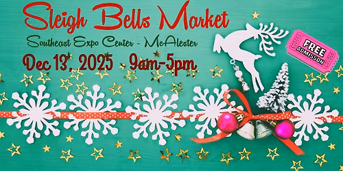 Sleigh Bells Market McAlester