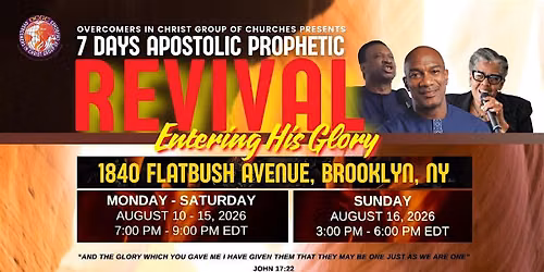 OCGC 7 Days Apostolic Prophetic Revival: Entering His Glory