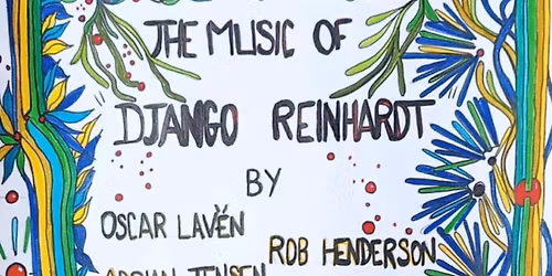 The Oscar Lav\u00ebn Quartet: The Music of Django Reinhardt
