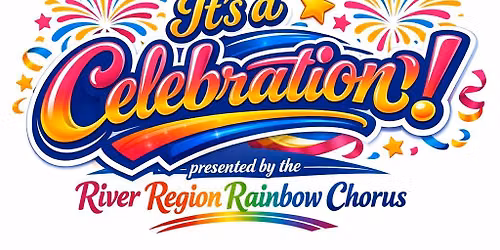 "It's a Celebration!" Free\/Fun Concert by the River Region Rainbow Chorus at the New South Bookstore