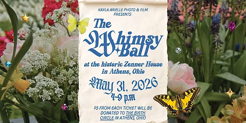 The Whimsy Ball ~ May Day Celebration at Zenner House Estate & Garden