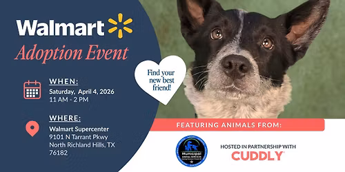 Walmart Adoption Event | North Richland Hills, TX