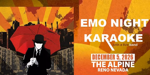 EMO NIGHT KARAOKE with a live band in RENO!