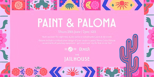 Paint & Paloma at The Jailhouse
