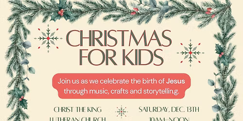 Free Christmas for Kids at Christ the King
