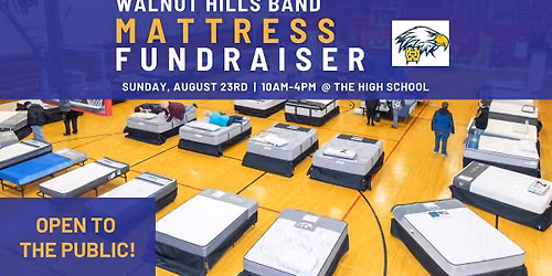 Walnut Hills Band Mattress Sale Fundraiser 