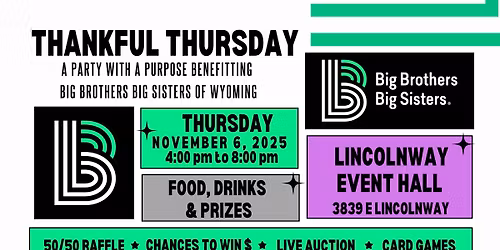 Thankful Thursday benefiting Big Brothers Big Sisters of Cheyenne