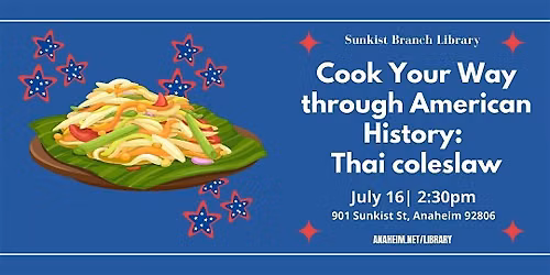 Cook Your Way Through American History: Thai Coleslaw