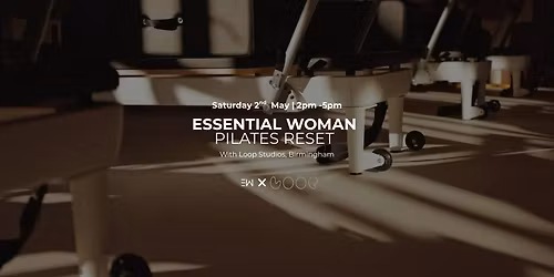 Birmingham - Essential Woman Pilates Reset &amp; Social