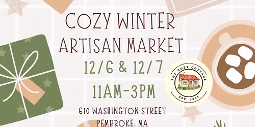 \u2744\ufe0fCozy Winter Artisan Market at The Cozy Cottage\u2019s Nook\u2744\ufe0f