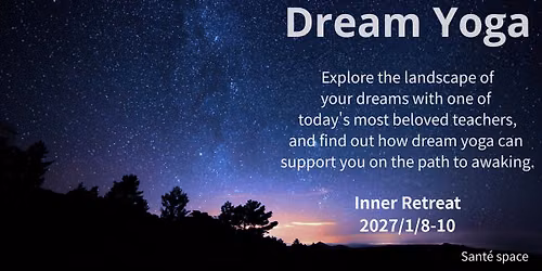 Dream Yoga \u5922\u745c\u4f3d