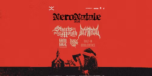 NERO NATALE | SHARKS IN YOUR MOUTH + DEFAMED + Guests | DAMAGE INC (Verona)