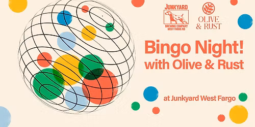 Bingo Night with Olive & Rust! at Junkyard West Fargo
