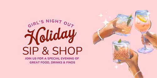 Holiday Sip & Shop