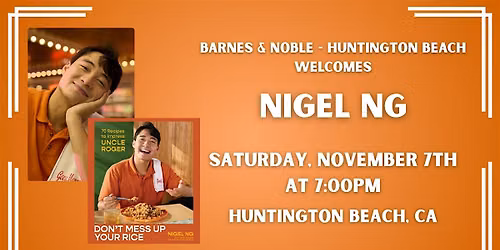Nigel Ng celebrates DON'T MESS UP YOUR RICE at Barnes & Noble - HB