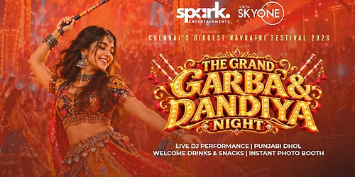 The Grand Garba & Dandiya Night 2026