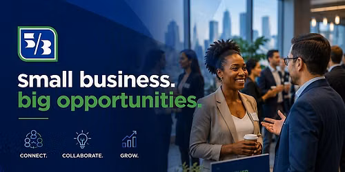 Small Business. BIG Opportunities. - Business Event with Fifth Third Bank