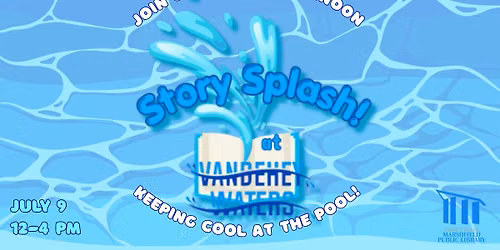 Story Splash! at Vandehey Waters