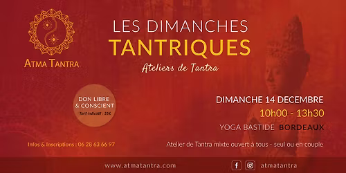 Atelier de Tantra - Dimanche 14 d\u00e9cembre
