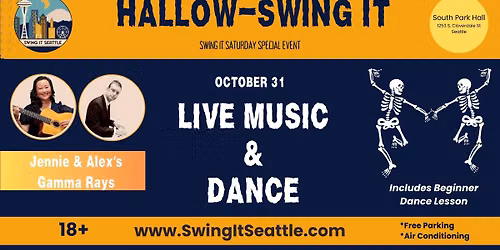 Hallow-Swing It - Swing It Saturday Special Event w\/ Jennie & Alex's Gamma Rays