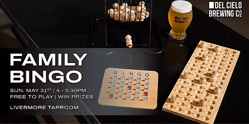 Family Bingo @ DCB Livermore