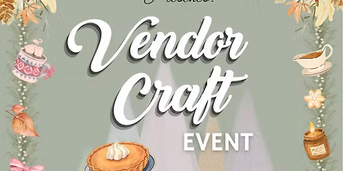 Fall\/Christmas Holiday Vendor\/craft Sale 