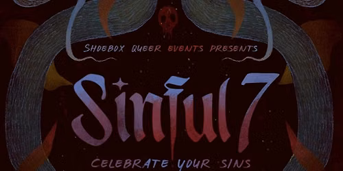 SINFUL 7 QUEER HALLOWEEN