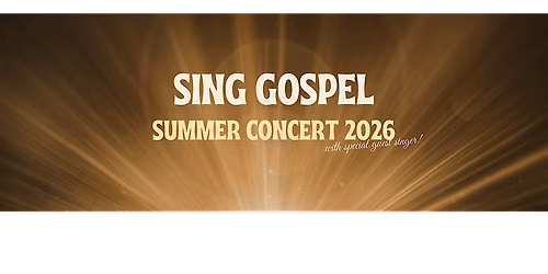 Sing Gospel Summer Concert 2026