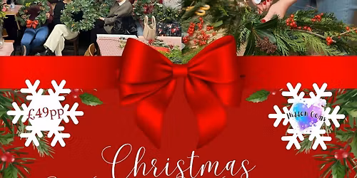 Christmas wreath making event.