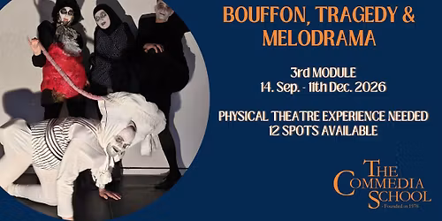 Bouffon, Tragedy and Melodrama