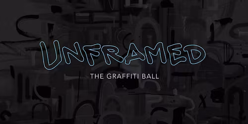 Unframed\u2013The Graffiti Ball