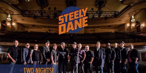 Steely Dane \/\/ The Ultimate Steely Dan Tribute Band \/\/ Two Nights!