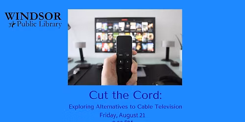 Cut the Cord