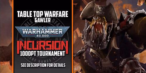 [ Gawler ] Warhammer 40k 11th Edition Incursion Event