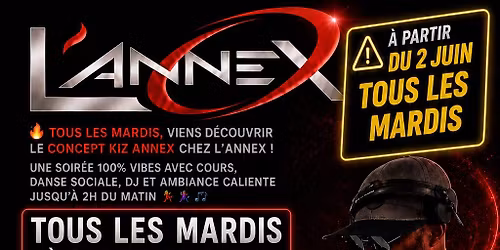 \ud83d\udd37TOUS LES MARDIS\ud83d\udd37KIZ ANNEX\ud83d\udd37COURS ET SOIREE\ud83d\udd37100% KIZOMBA\ud83d\udd37