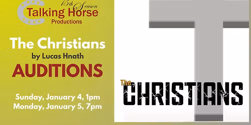 The Christians Auditions