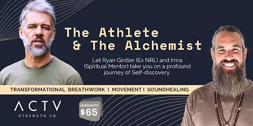 THE ATHLETE & THE ALCHEMIST - Ballina 6\/12\/2025