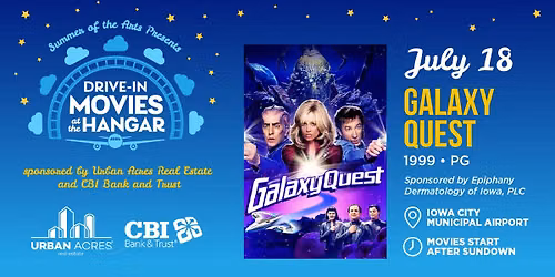 Drive-In Movies at the Hangar: Galaxy Quest