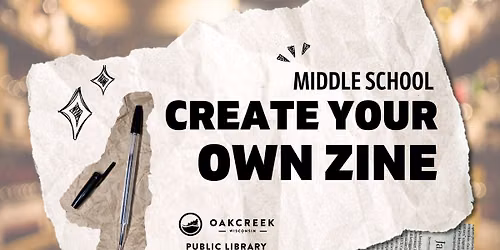 Middle School: Create Your Own Zine