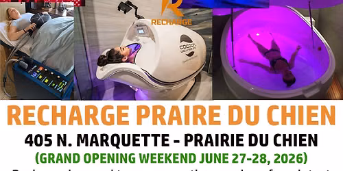 Recharge Praire Du Chien Grand Opening