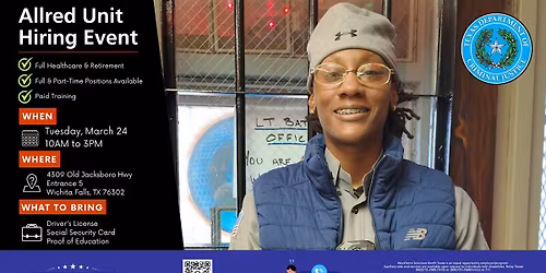 HIRING EVENT: TDCJ Allred Unit