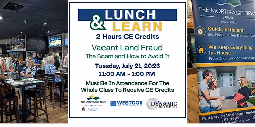 Lunch & Learn: Vacant Land Fraud - CE Credits