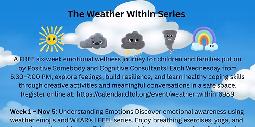The Weather Within Mental Wellness Series