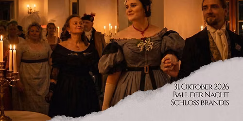 Ball der Nacht im Schloss Brandis
