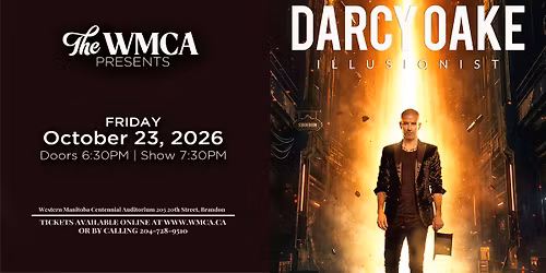 WMCA Presents DARCY OAKE ILLUSIONIST