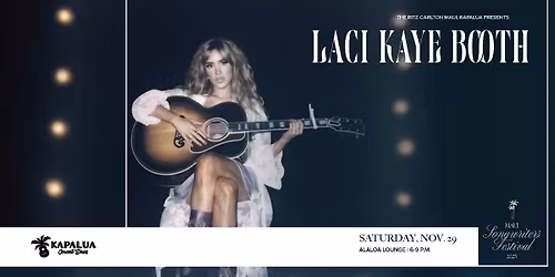 Maui Songwriters Festival Thanksgiving Edition with Laci Kaye Booth